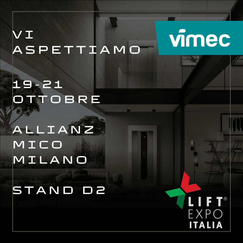 Vimec a LIFT EXPO ITALIA 2022