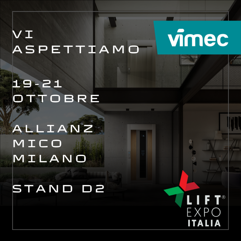 Vimec a LIFT EXPO ITALIA 2022